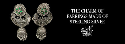 The Charm of Earrings Made of Sterling Silver- Simply Silver by Neha
